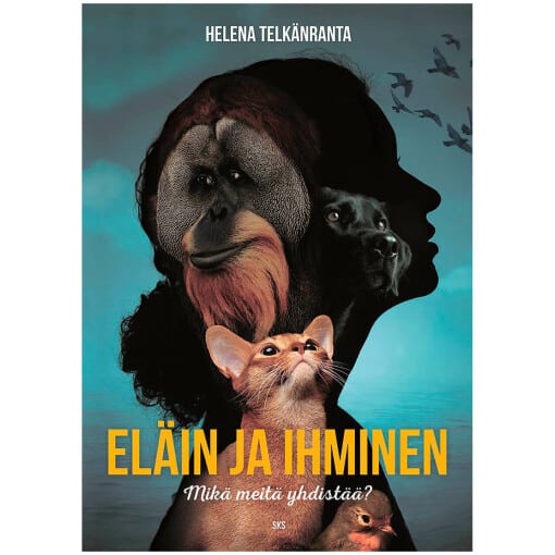 Helena Telkänrannan kirja Eläin ja ihminen.